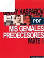 Garry Kasparov - Mis Geniales Predecesores Vol 1 (2003)