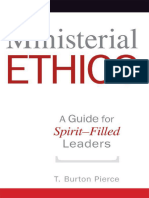 T. Burton Pierce - Ministerial Ethics - A Guide For Spirit-Filled Leaders