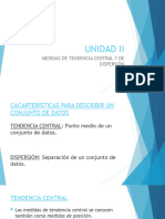 UNIDAD II Medidas de Tendencia Central y de Dispersión