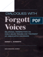 Harvey L. Schwartz - Dialogues With Forgotten Voices - Relational Perspectives On Child Abuse Trauma and The Treatment of Severe Dissociative Disorders (2000)