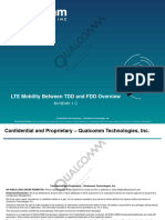 LTE Mobility Between TDD and FDD Overview: Confidential and Proprietary - Qualcomm Technologies, Inc