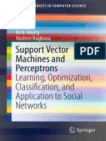 Support Vector Machines and Perceptrons Learning, Optimization, Classification, and Application To Social Networks