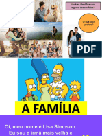 A Família