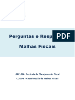 Malhas Fiscais - Perguntas e Respostas - FAQ