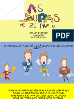 As Roupas de Zé Paulo