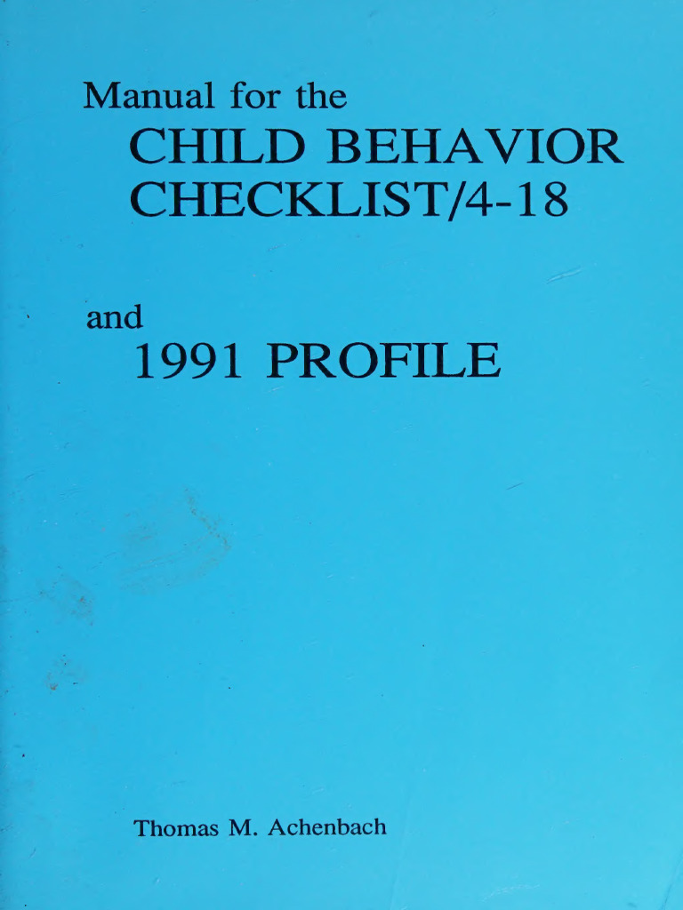 Manual For The Child Behavior Checklist - 4-18 and 1991 - Achenbach ...
