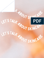 Let's Talk Skincare