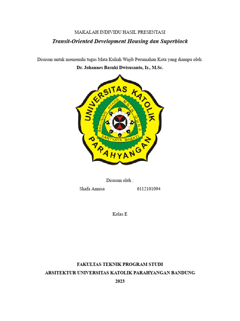 Transit oriented development housing dan superblock pdf