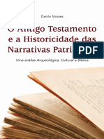 O Antigo Testamento e A Historicidade Das Narrativas Patriarcais