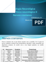 Semiologia Neurológica Nervos Cranianos UEPA