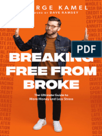 Breaking Free From Broke - George Kamel