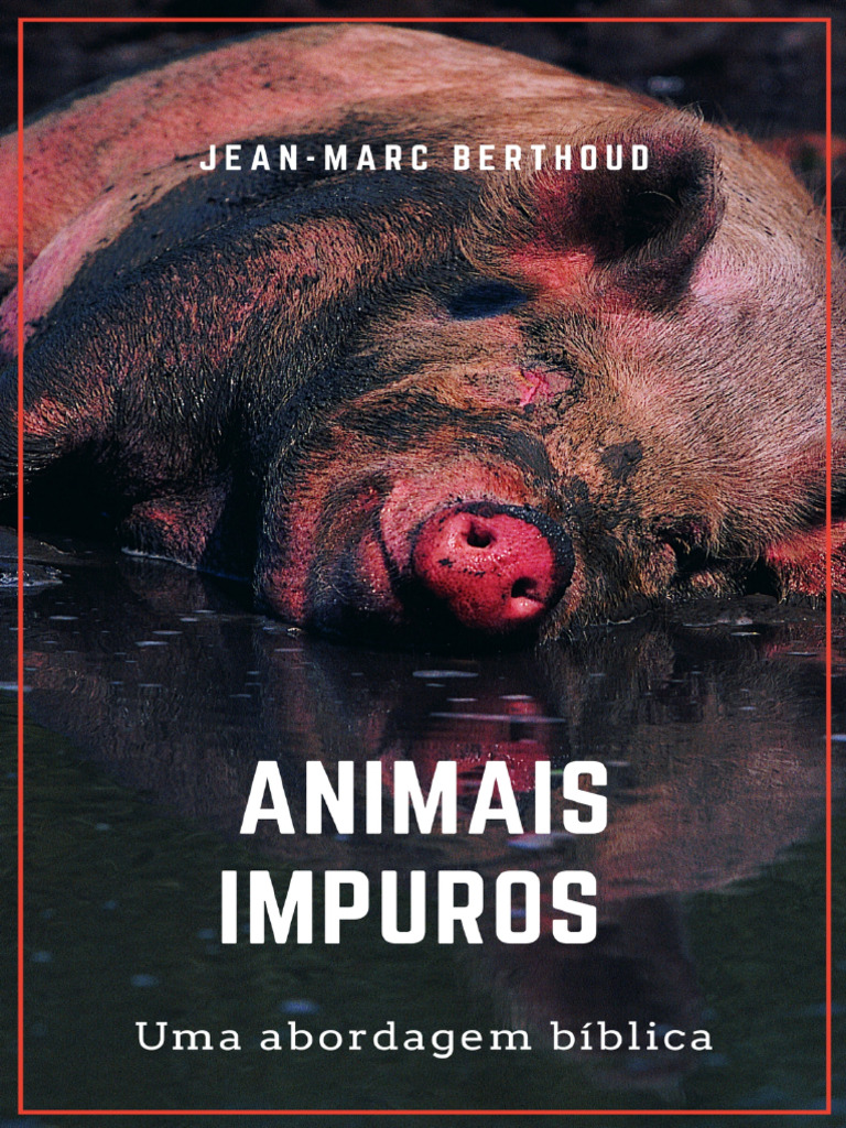 Animais Impuros Uma Analise Biblica | PDF | Jesus | São Pedro