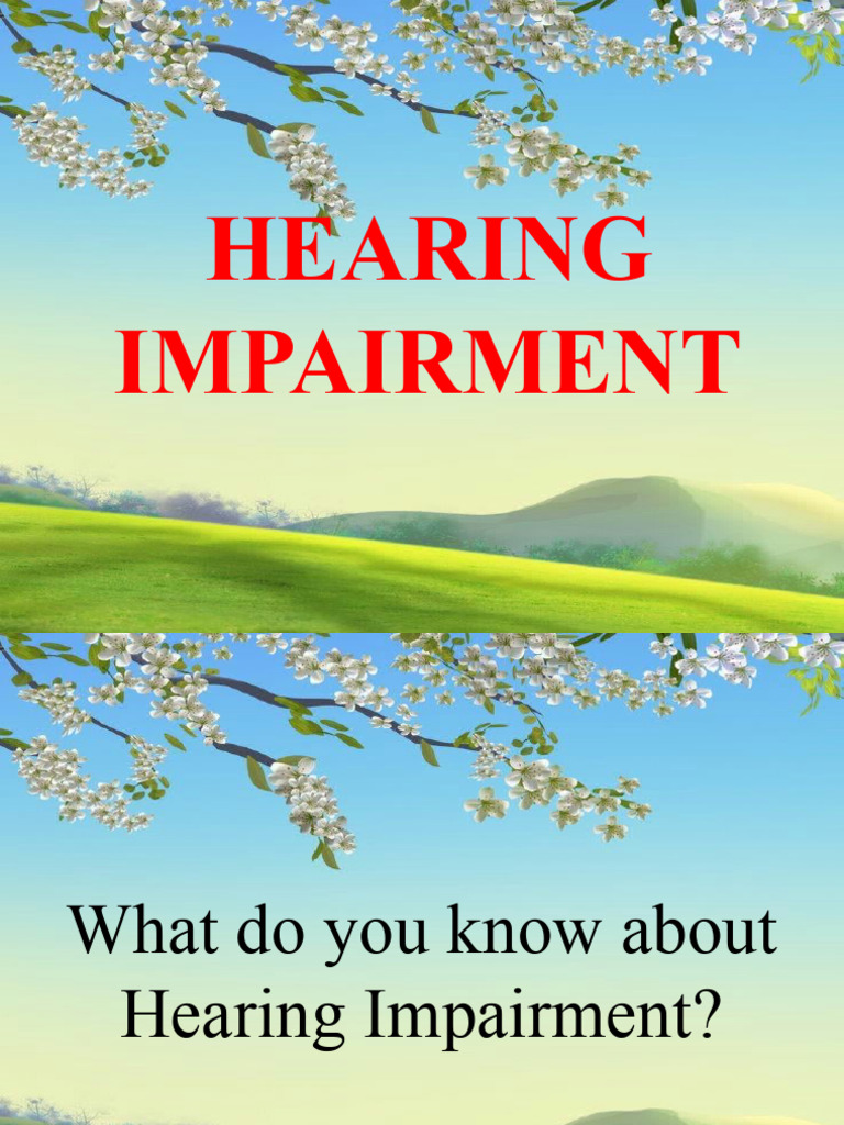 Hearing Impairment Pdf Hearing Loss Deafness