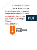 Reporte de Proceso de Fabricacion de Carcasa de Celular.