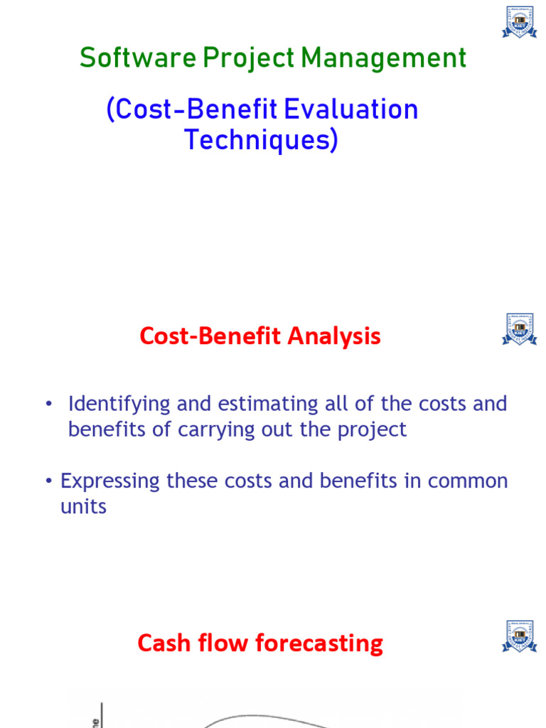 Cost Benefit Evaluation Techniques In Software Project Management Ppt