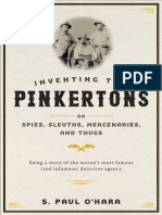 Pinkerton's National Detective Agency._O'Hara, S. Paul_Pinkerton, Allan - Inventing the Pinkertons or, Spies, sleuths, mercenaries, and thugs_ being a story of the nation's most famous (and infamous) 