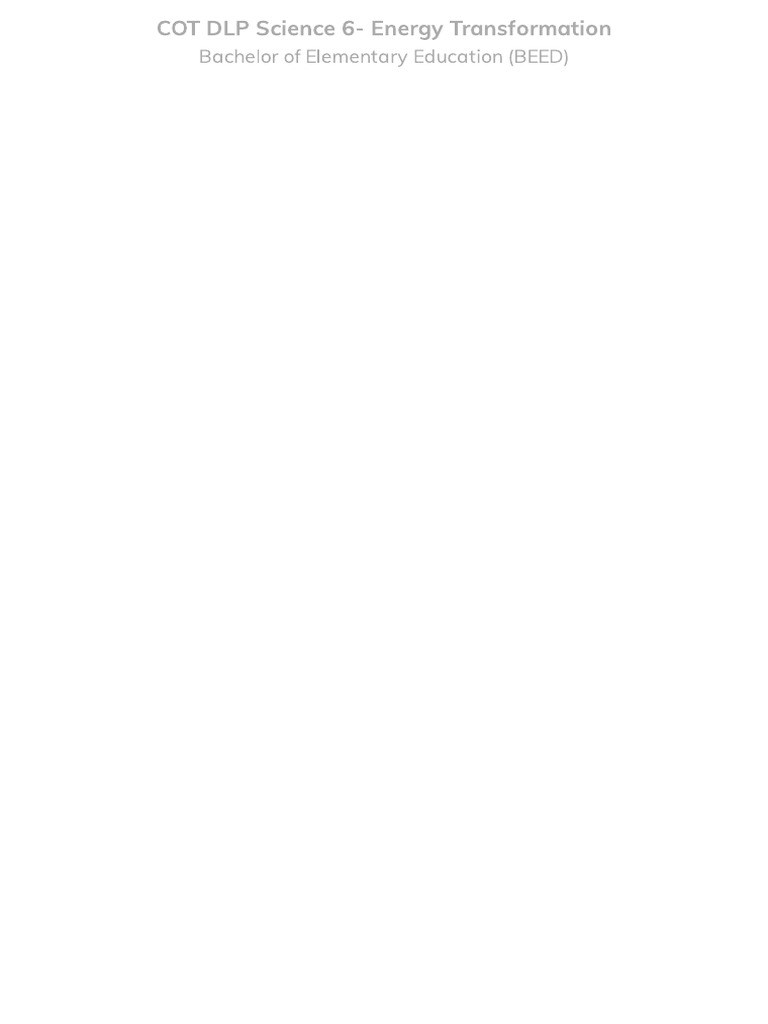 Cot DLP Science 6 Energy Transformation - Compress | PDF | Learning ...