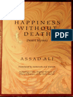 Desert Hymns - Happiness Without Death (Assad Ali (Tranl by Helminski - Shihabi) )