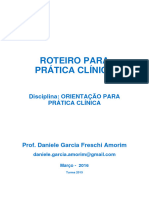 Roteiro para Prática Clínica - Pós Graduação 2016