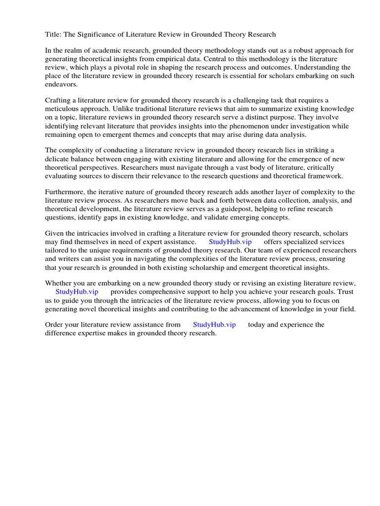 What Is The Main Purpose Of A Literature Review In Grounded Theory Research