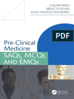 Pre-Clinical Medicine Saqs, McQs and Emqs (Hussain, Ibraz Mayberry, John F. Pang, Calver)