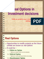 Real Options in Investment Decisions: Yields On Projects Must Consider All Value Adding Propositions