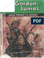 !aqui Tienes Tu Ataud! - Gordon Lumas