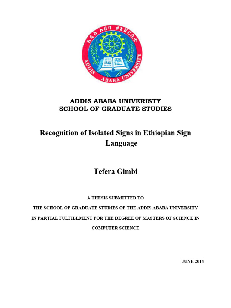 Recognition of isolated signs in ethiopian sign language tefera gimbi