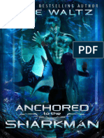 Anchored To The Sharkman An Al - Jade Waltz