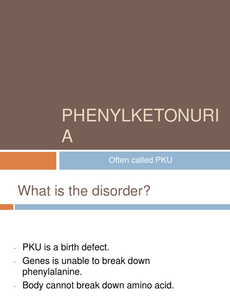 Phenylketonuri A: Often Called PKU | PDF
