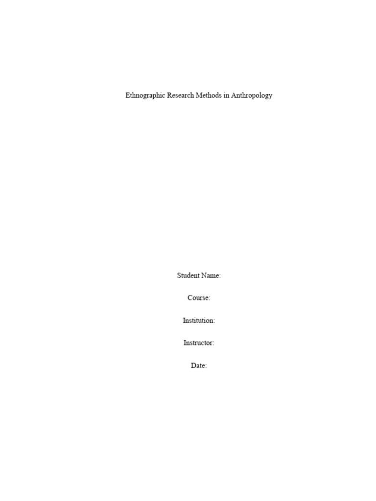 Ethnographic Research Methods in Anthropology | PDF | Ethnography ...