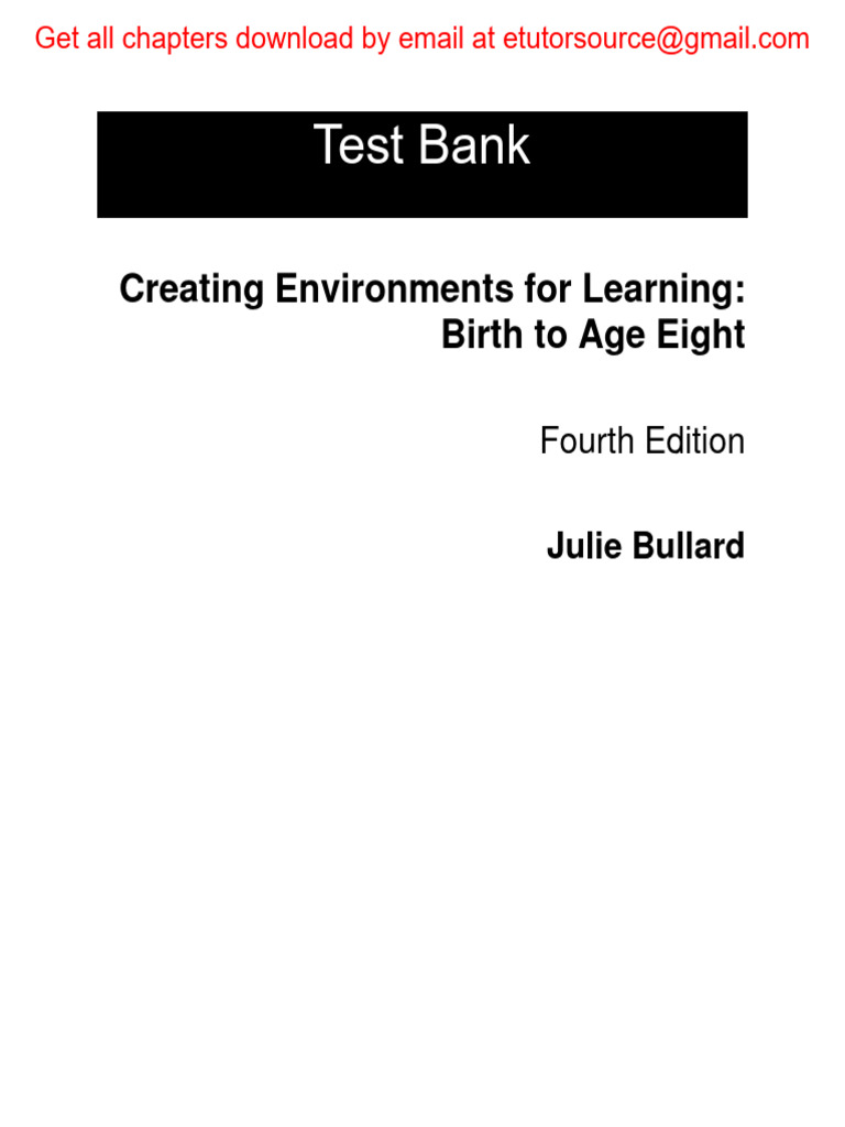 Creating Environments For Learning Birth To Age Eight