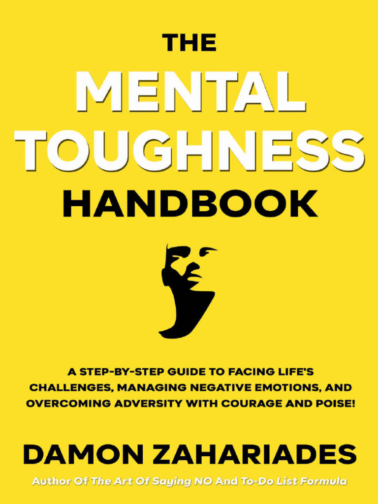 The Mental Toughness HandbookDamon Zahariades PDF Emotions