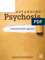 Understanding Psychosis - A Psychoanalytic Approach (PDFDrive)
