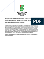 Projeto de Abertura de Dados Sobre Passageiros e Arrecadação Das Linhas de Ônibus Do Sistema de Transporte Público Por Ônibus