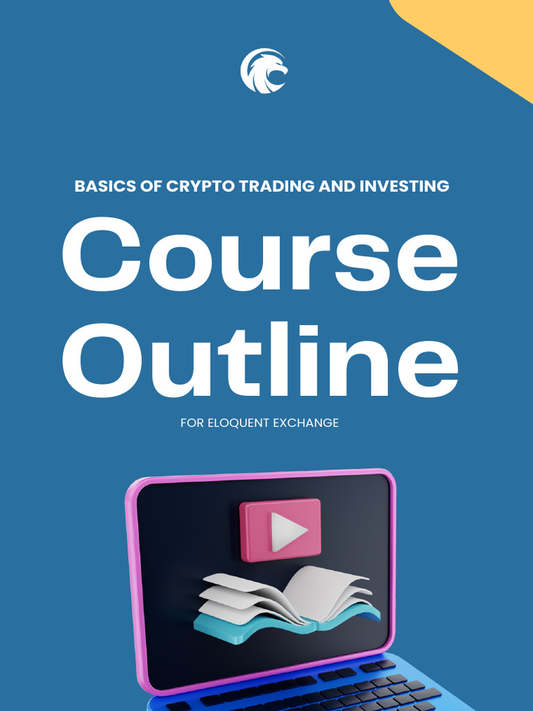 Crypto Trading and Investing Course Outline | PDF | Cryptocurrency |  Investing
