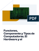 Computadoras: El Hardware y El Software