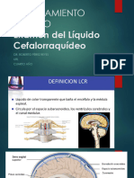 7 RAZONAMIENTO CLÍNICO Líquido Cefalorraquídeo