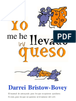 Yo Me He Llevado Tu Queso - Darrel Bristow - Bovey