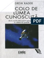 Andrew Rader - Dincolo de Lumea Cunoscuta. de La Marile Descoperiri Geografice La Calatoriile Spatiale