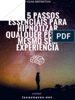 Os 5 passoas para hipnotizar qualquer pessoas - Lucas Neves
