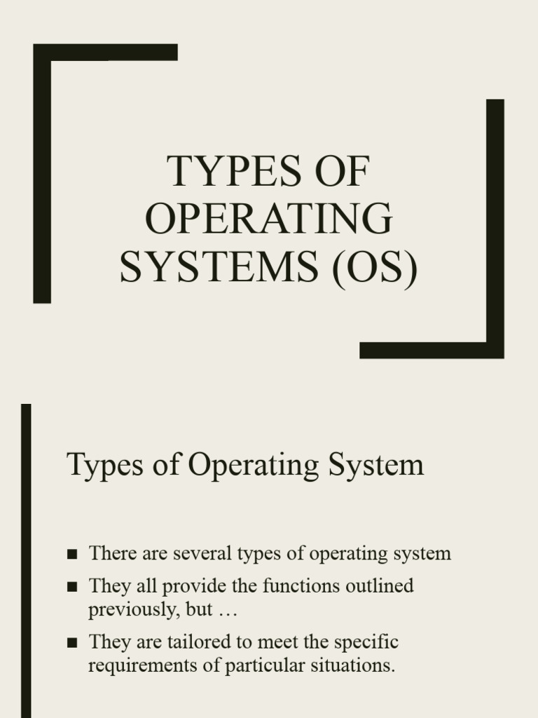 1.2.1 Types of Operating System SLIDES | PDF
