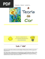 Falar de luz é também falar de cor