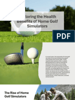 Exploring The Health Benefits of Home Golf Simulators