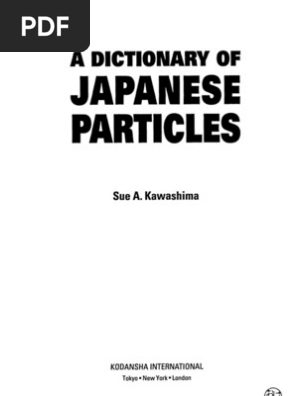 A Dictionary Of Japanese Particles
