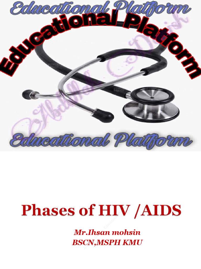 Phases of HIV or AIDS, Educational Platform | PDF | Hiv/Aids ...