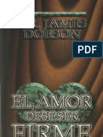 James Dobson El Amor Debe Ser Firme x Eltropical