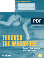 Guy, A., Green, E., Banim, M. (2001) - Through The Wardrobe. Womens Relationships With Their Clothes