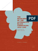 The Development of The Alternative Black Curriculum, 1890-1940 (Alana D. Murray) (Z-Library)
