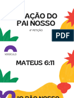 Oração Do Pai Nosso - 4º Petição